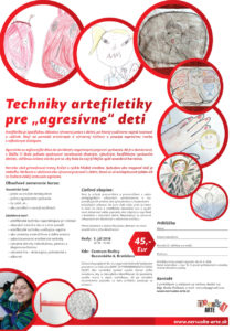 Techniky artefiletiky pre „agresívne“ deti