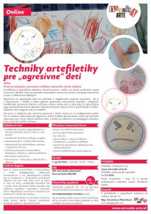 Techniky artefiletiky pre „agresívne“ deti