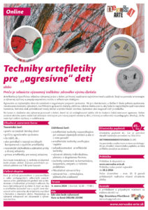 Techniky artefiletiky pre „agresívne“ deti