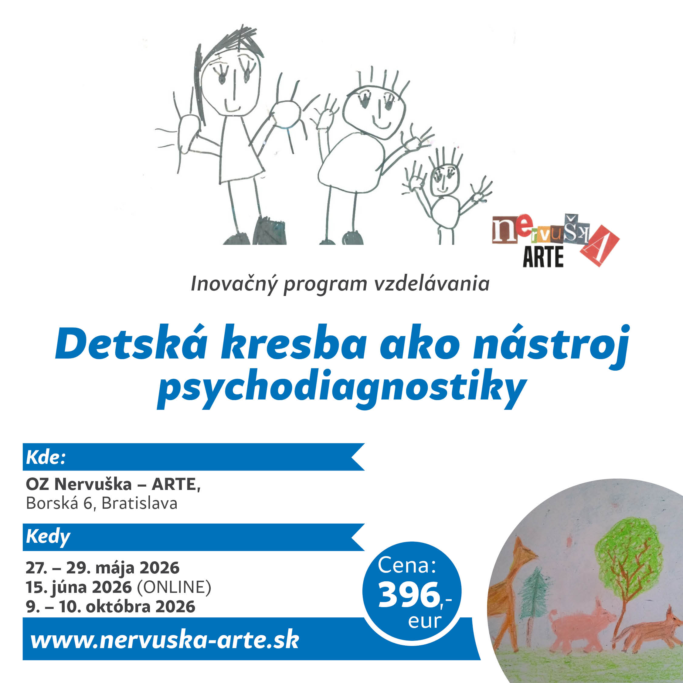 Inovačné vzdelávanie Detská kresba ako nástroj psychodiagnostiky